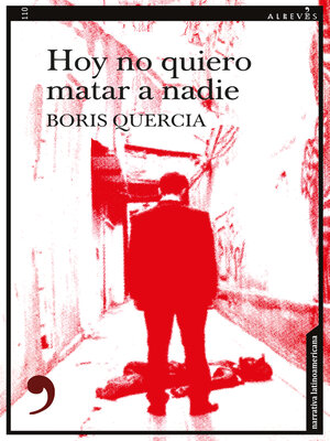 cover image of Hoy no quiero matar a nadie